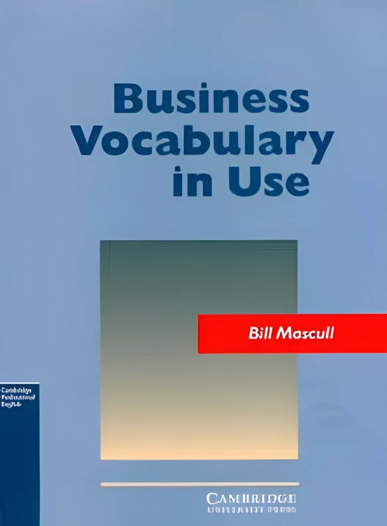 Business Vocabulary in Use – Bill Mascull